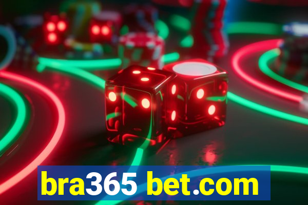 bra365 bet.com
